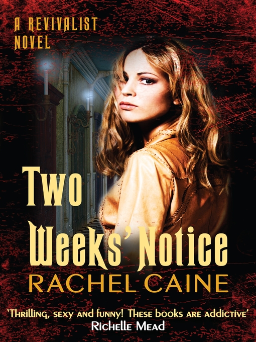 Title details for Two Weeks' Notice by Rachel Caine - Available